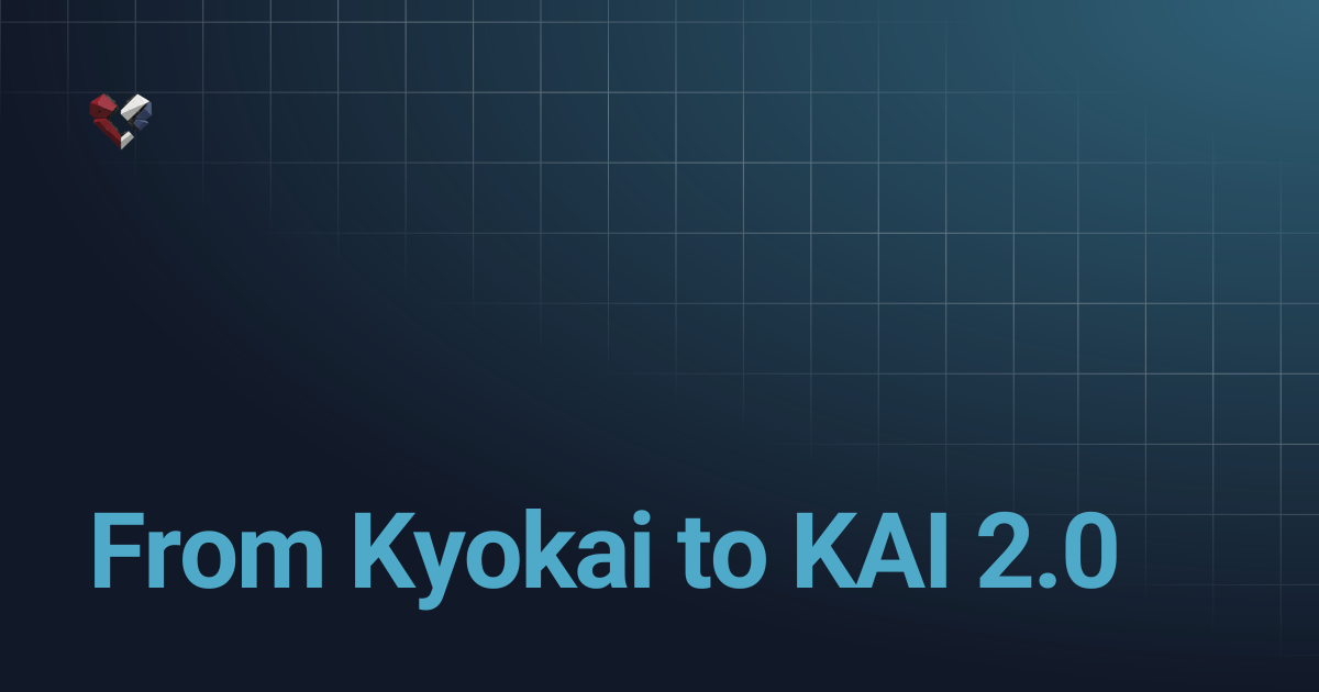 From Kyokai to KAI 2.0 | KardiaChain Docs